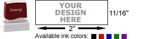 Pre Inked Stamps - I-Stamp 11 Rubber Stamp with Size Diagram and Available Colors Pre Inked Stamps - I-Stamp 11 Rubber Stamp with Size Diagram and Available Colors