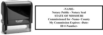 Customize and order a self-inking notary rubber stamp for the state of Missouri.  Meets all specifications and requirements for Missouri notary stamps.